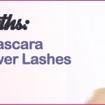 Makeup Myths Skipping Mascara on Lower Lashes Feature