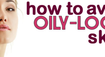 How To: Avoid Oily-Looking Skin