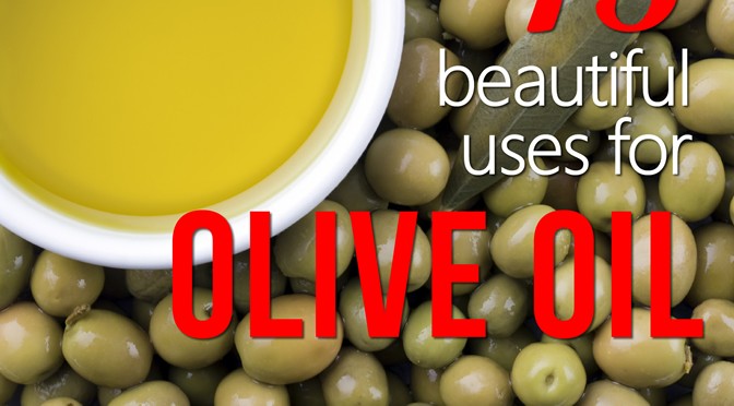 15 Beautiful Uses For Olive Oil