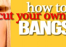 How To: Cut Your Own Bangs