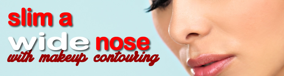Makeup Contouring Hide Your Wide Nose feature