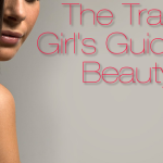beauty tips for trans women transitioning