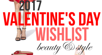 Valentine’s Day 2026 Style Wishlist